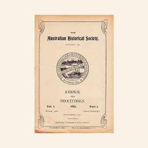 Image of the Australian Historical Society Journal and Proceedings Volume 1 from 1901