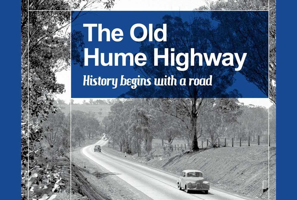 RAHS Subscriptions: Publications – The Old Hume Highway Guide