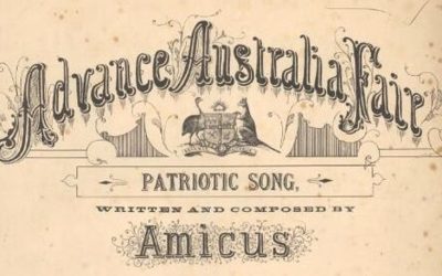 An anthem “of our own”: Advance Australia Fair