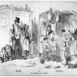 A newspaper clipping juxtaposing an impoverished family on the street against a happy family with a home and food. Text below reads: 'Here and There; or, Emigration A Remedy'.