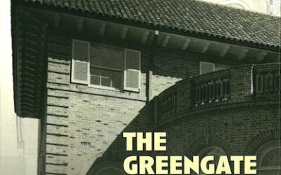 A History of the Greengate Hotel