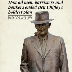 Book cover of 'Battle of the Banks' by Bob Crawshaw, featuring a statue of Prime Minister Ben Chifley.