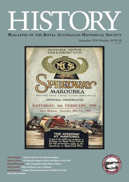 The History Magazine September 2026 no. 169 cover, which features a flyer from the Olympia Motor Speedway at Maroubra. The flyer features a red and blue automobile racing at high speeds.